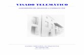 VISADO TELEMÁTICO - ctac.es · PDF fileAdobe Acrobat Descripción e Instalación REQUISITOS DE ACROBAT 8.0: - PROCESADOR INTEL III® O EQUIVALENTE - MICROSOFT® WINDOWS® 2000 CON