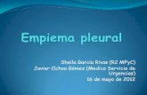 Sheila Garcia Rivas (R2 MFyC) Javier Ochoa Gómez …fhcalahorra.com/f/rs/docs/empiema.pdf · Empiema pleural en probable contexto de infección respiratoria ... Medicine 2010,10(68)