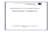 MAQUINAS TERMICAS - Argentina) · PDF fileUniversidad Tecnológica Nacional Facultad Regional San Francisco INGENIERIA ELECTROMECANICA MAQUINAS TERMICAS PLANIFICACIÓN CICLO LECTIVO
