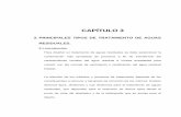 CAPÍTULO 3 -  · PDF fileFiltro percolador y biotorres Filtro de arena de flujo intermitente Filtro de grava con recirculacion Filtro de turba Lagunas Humedales artificiales