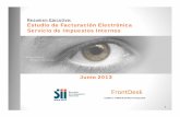 Resumen Ejecutivo: Estudio de Facturación Electrónica ... · PDF file3 Determinar las posibles causas por las cuales los contribuyentes no se inscriben al modelo de facturación