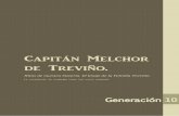 Capitán Melchor de Treviño. · PDF fileANTONIO SANCHEZ DIAZ. Nació en el año 1757 en Guerrero Viejo, Tamaulipas, México. MARIA DE JESUS SANCHEZ DIAZ. Nació en el año 1758 y