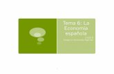Tema 6: La Economía española · PDF fileTema 6: La Economía española 3 ESO B Colegio la Inmaculada Algeciras . Índice ! La economía española ! ... Pertenecen al sector primario.
