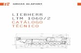 LIEBHERR LTM 1060/2 CATÁLOGO TECNICO · PDF fileGRUAS ALAPONT G RÚA S y T R A N S POR T E S I LIEBHERR Tablas de LTM 1060/2 carga con pluma telescópica "'-__¡¡",,;f 10,9m - 42m