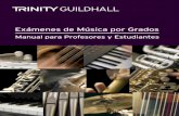 Exámenes de Música por Grados - Trinitarias Alcorcón · PDF filetienen la oportunidad de elegir entre tocar escalas y arpegios, o un estudio técnico. Los criterios especíﬁcos