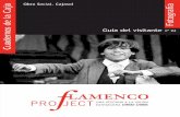 Un viaje al flamenco, y de vuelta - · PDF fileEra blues-and-jazz envuelta en una cadencia de raga india. Yo no venía de ninguna tradición musical propia, ... Hay secuencias de pena