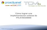 Cómo lograr una implementación exitosa de ITIL®/ISO20000 del... · ITIL® e ISO/IEC 20000 TCM © 2011 ¿Qué es la Gestión de Servicios de TI? TCM © Introducción a la Gestión