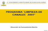 PROGRAMA “LIMPIEZA DE CANALES 2007” - …mawasociados.com/.../Actividades-de-la-Cuadrilla-de-Canales-2007.pdfesquina con la calle Tampico, ... Se realizo limpieza en el cauce del