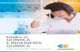 Estudios en QUÍMICA E INGENIERÍA QUÍMICA - iqs.edu · PDF filede trabajo experimental en los ... Química Ambiental 5 Determinación Estructural 5 Análisis Instrumental 5 Técnicas