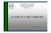 Túneles excavados convencionalmente Clase 6 - · PDF fileCLASE Nº 6 DE TÚNELES Universidad de Los Andes Facultad de Ingeniería Departamento de Vías Geotecnia Prof. Silvio Rojas