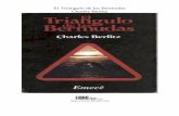 Berlitz Charles - El Triangulo de las Bermudas · PDF fileAtlantes usaban cristales como fuentes de energía, que dichos cristales estaban localizados específicamente en la zona de