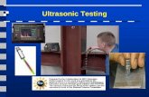 Ultrasonic Testing - Endalloyendalloy.net/CLASE4_intro_to_ultrasonics.pdf · Principos Básicos • El sonido es producido por un cuerpo que vibra y se desplaza de acuerdo con las