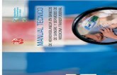 AUTORIDADES NACIONALES - · PDF fileManual Técnico de Hemovigilancia en Bancos de Sangre y Servicios de Medicina Transfucional Ministerio de Salud Pública Dirección Nacional de