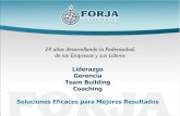 24 años desarrollando la Poderosidad de las Empresas y sus ...s3.amazonaws.com/forja/p/portafolio-forja-2010.pdf · Un curso para aprender a dirigir reuniones y hacer ... herramientas