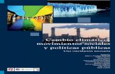 Cambio climático, movimientos sociales y políticas públicas · PDF fileCambio climático, movimientos sociales y políticas públicas Una vinculación necesaria Autores: Julio C.