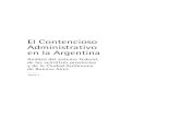 El Contencioso Administrativo en la Argentina · PDF fileV. El objeto del proceso contencioso administrativo ... Acción de lesividad ..... 284 IV. Partes y representación