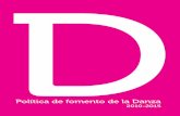 Política de fomento de la Danza -  · PDF file1 D Consejo Nacional de la Cultura y las Artes Política de fomento de la Danza 2010-2015