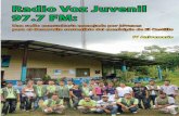 Radio Voz Juvenil 97.7 FM - Fundación Del Río Voz Juvenil.pdf · Radio Voz Juvenil 97.7 FM: Una radio comunitaria manejada por jóvenes para el desarrollo sostenible del municipio