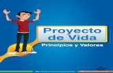 Proyecto de Vida - · PDF fileFAVA - Formación en Ambientes Virtuales de Aprendizaje SENA - Servicio Nacional de Aprendizaje 2 PROYECTO DE VIDA – PRINCIPIOS Y VALORES INTRODUCCIÓN