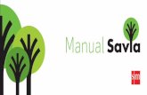 Descargar manual - SMSAVIAsmsavia.mx/manual_savia.pdf · 5 Introduce la clave de tu licencia y da clic en “Validar licencia”. 6 Ahora estás en tu librero digital. Nota: Si deseas