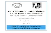 La Violencia Psicológica en el lugar de trabajo - CTAarchivo.cta.org.ar/IMG/pdf/La_Violencia_Psicologica_en_el_lugar_de... · La Violencia Psicológica en el lugar de trabajo Una