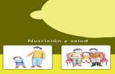 Nutrición y salud - secretosparacontar.com y Pdfs/Coleccione… · sana alimentación que llega de la naturaleza en un tren que clasifica ... + grasa + jugo de fruta. Alimento base