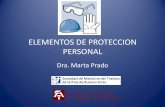 ELEMENTOS DE PROTECCION PERSONAL - Visitors · PDF file- La entrega de Los EPP en forma personalizada. ... La Resolución SRT 299/2011 crea el formulario de registro de entrega de
