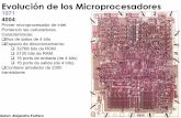 Evolución de los Microprocesadores - UTNgjoyuela/presentaciones/Evolucion_de... · Autor: Alejandro Furfaro 1971 4004: Primer microprocesador de intel. Pontenció las calculadoras.