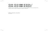 GA-G31M-ES2L/ GA-G31M-ES2C - download.gigabyte.asiadownload.gigabyte.asia/FileList/Manual/mb_manual_ga-g31m-es2l(es2c... · Placa base GA-G31M-ES2L/ES2C - 8 - B. Siga los pasos que