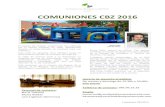 DOSSIER COMUNIONES CBZ 2016 - Web  · PDF file3 Comuniones CBZ-2016 CARTA DE COMUNIONES Postre, vino blanco, vino tinto, pan, aguas, refrescos, cervezas, copa de brindis, cafés