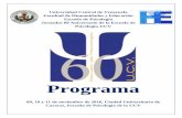 Programa detallado de la Semana aniversario de los 60 n y venta de publicaciones y revistas de la Escuela de Psicología Repertorio musical a cargo del Ensamble Musical Los Festivaleros