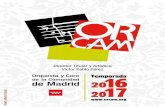 Celia Alcedo Miguel Groba - orcam.org ORCAM 16-17 (web)3.pdf · A. Bruckner: Ave Maria A. Bruckner: Locus iste J. Brahms: +Drei Quartette, op. 64 C. Saint-Saëns: Calme des nuits