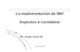 La implementación de NIIFLa implementación de NIIF ...modulo+implementacion... · NEC 15 Contratos de construcción NIC 11. ... NIC 8,pfo 10: En ausencia de una NIIF que sea aplicable