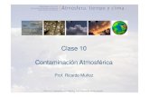Clase 10 Contaminación Atmosférica - Pregrado en ...mct.dgf.uchile.cl/CURSOS/Clases_Atmosfera/claseX_contamaire.pdf · Material Particulado Eldl idEscala de longitudes 0.0001 0.001