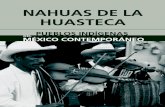 Nahuas de la Huasteca - · PDF filede la etnicidad. Pero este es un fenómeno ... versos terrenos de la vida social de los na-huas de la Huasteca y en su cultura. Por otro lado, las