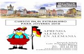 Aprenda alemán enAlemania - Aprender aleman en …deutsch-schule.com/downloads/cursos-aleman-alemania-jovenes.pdf · Los cursos de alemán tienen lugar por las mañanas. Por las