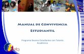 Manual de Convivencia Estudiantil - ucv.altavoz.netucv.altavoz.net/prontus_unidacad/site/artic/20100811/asocfile/... · intelectuales y sociales. En consecuencia, la ... que les permita