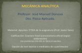 MECÁNICA ANALÍTICA - plasmalab.aero.upm.esplasmalab.aero.upm.es/~jmdv/MecanicaAnalitica/Lectures/Mecanica... · 15 1.- No necesitan ser derivadas de principios variacionales, pero