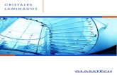 Cristales Laminados - neufert-cdn. · PDF fileEl vidrio laminado está constituido por un montaje de dos o más hojas de vidrio entre las que se intercalan una o varias películas