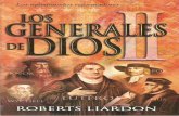 Los Generales De Dios 2 - · PDF fileTitle: Los Generales De Dios 2 Author: Roberts Liardon Subject: Inspiración/Motivación/Biografías Keywords: diarios de avivamientos Created