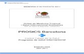 Institut Català de la Salut - PROSICS Barcelona · PDF fileUnitat de Medicina tropical i Salut Internacional Drassanes: Més de 25 anys de treball en la Medicina Tropical i la Salut