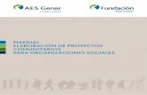 MANUAL ELABORACIÓN DE PROYECTOS 1 · PDF file2 Créditos TÍTULO: Manual de Elaboración de Proyectos Comunitarios para Organizaciones Sociales ... para lograr un buen desempeño
