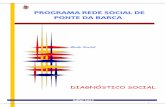 Diagnóstico Social 2013 - cmpb.pt · PDF file2 LISTA DE ABREVIATURAS E SIGLAS ... Social, do qual fazem parte os seguintes elementos: • Susana Costa, representante do Município