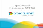 Ejemplo real de implantación de ISO 20000 - Iniciodi002.edv.uniovi.es/~cueva/conferencias/2011-12-01-ISO-20000.pdf · Consejos prácticos para decidir una implantación de ISO 20000