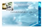 Contabilidad de costos - · PDF file• Definición de Costos 1. ... Propósitos principales de sistemas de contabilidad Proporcionarle la información financiera sobre una entidad