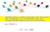Perfiles profesionales en el ámbito de las ... profesionales en el ámbito de las drogodependencias en Asturias: las ONG 2 FICHA TÉCNICA 1. Promueve y Edita Consejería de Salud