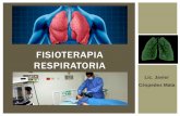 Fisioterapia Respiratoria - · PDF fileFISIOTERAPIA RESPIRATORIA. ... Aplicación de maniobras externas de presión manual sobre la caja torácica, permitiendo aumentar los volúmenes
