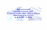 Manual control acceso biometrico lerp 701 E · PDF fileSistema de Control de Acceso LERP Medinacelli 1213, Las Condes, Santiago, Chile Fono: (562) 212-5585 / Fax (562) 220-3380 Anexo