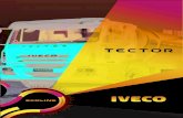 ORIG. FICHA TECTOR PREMIUM - Camba S.A. | · PDF fileMotor Iveco FPT NEF 6 Embrague Caja de cambios Árbol de transmisión Puente posterior Tercer eje auxiliar Chasis Diesel cuatro