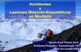 Accidentes y Lesiones Músculo-Esqueléticas en Montaña · PDF file• Escalada: EESS. Tendinitis Extremidades Inferiores • Sd. Fricción Banda Iliotibial – Dolor lateral de rodilla